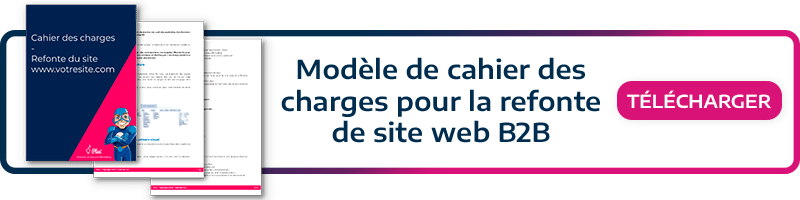 Téléchargez notre kit marketing ! Modèle de cahier des charges pour la refonte de site web B2B