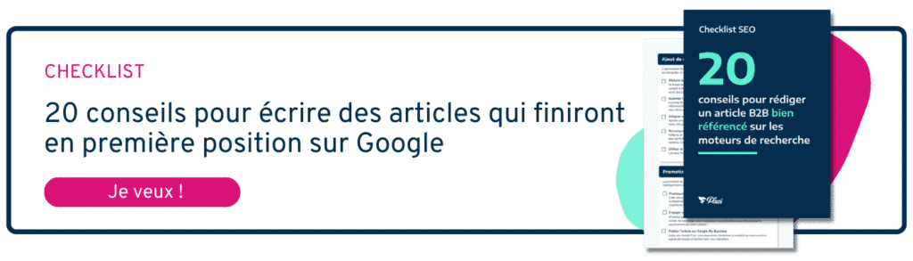  20 conseils pour écrire des articles qui finiront en première postion sur Google - SEO - Plezi