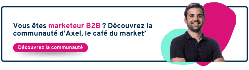 Communauté B2B - Comment créer une communauté engagée ?